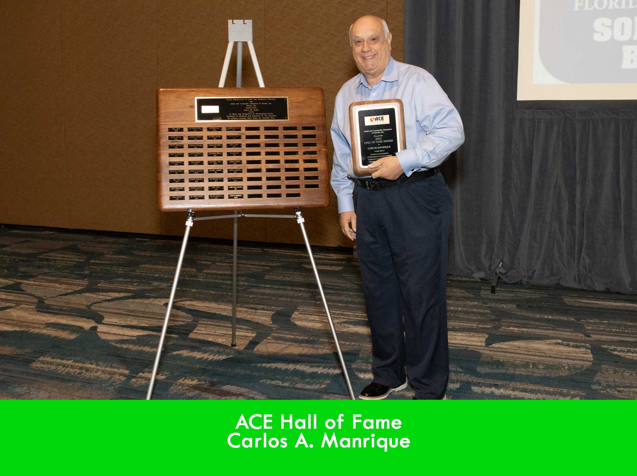 Carlos A Manrique ACE Hall of Fame